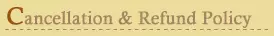 Cancellation & Refund Policy