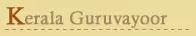 Kerala Guruvayoor